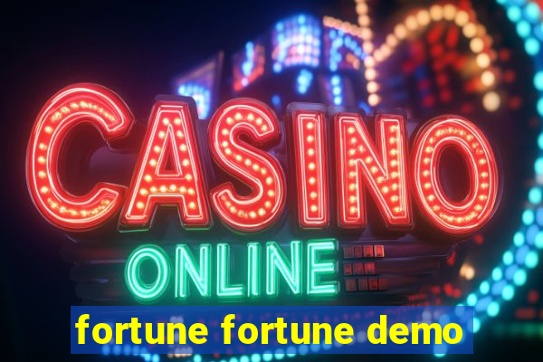 fortune fortune demo